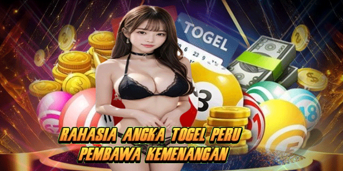 Rahasia Angka Togel Peru Pembawa Kemenangan